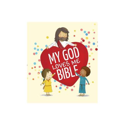 My God Loves Me Bible - (Board Book)