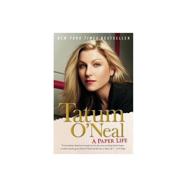 A Paper Life - by Tatum ONeal (Paperback)