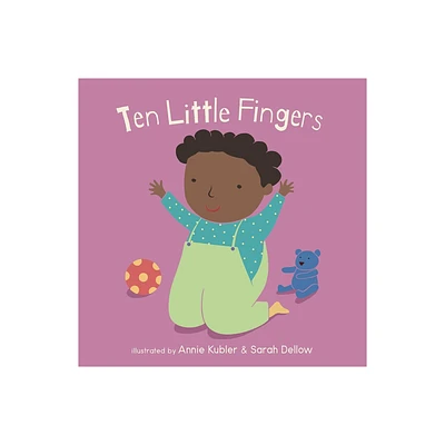 Ten Little Fingers - (Baby Rhyme Time) (Board Book)