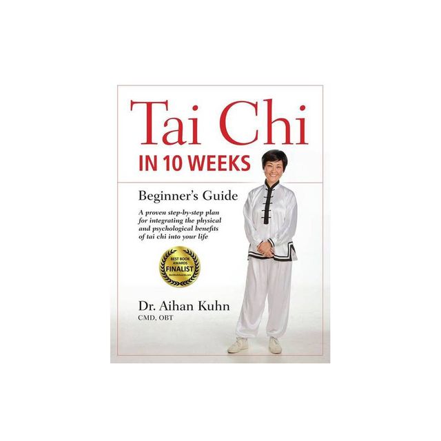 Tai CHI in 10 Weeks