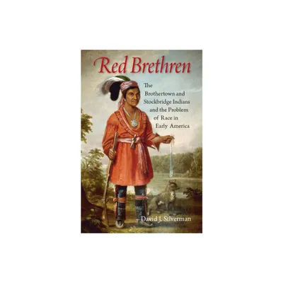 Red Brethren - by David J Silverman (Hardcover)