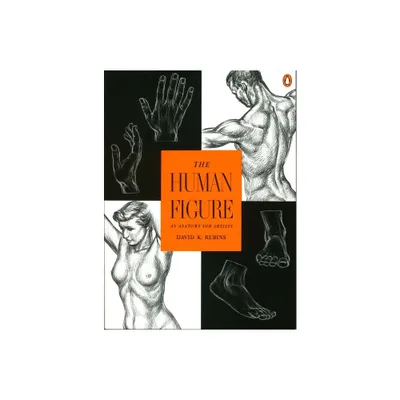 The Human Figure - by David K Rubins (Paperback)