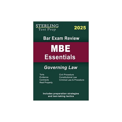 Sterling Bar Exam Review MBE Essentials - by Sterling Test Prep (Paperback)