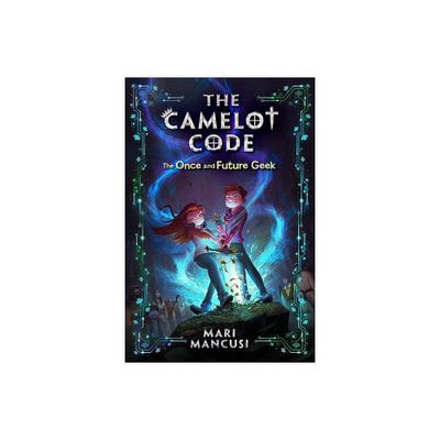 The Camelot Code - by Mari Mancusi (Paperback)