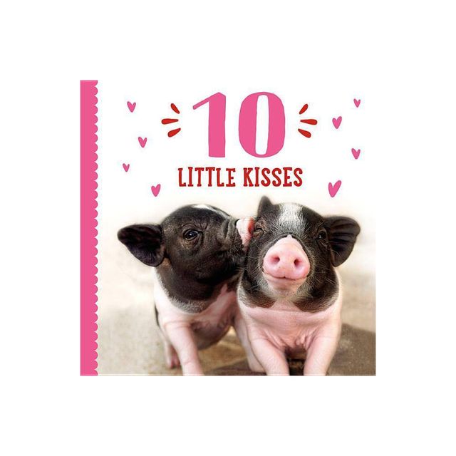 10 Little Kisses - by Taylor Garland (Board Book)