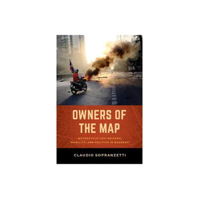 Owners of the Map - by Claudio Sopranzetti (Paperback)