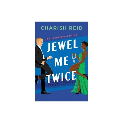 Jewel Me Twice - by Charish Reid (Paperback)