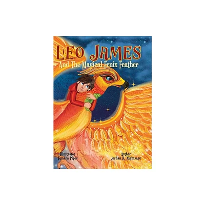 Leo James and the Magical Fenix Feather - (Leo James: Magical Adventures in Alpha Dimension (Illustrated Childrens Books)) Large Print (Hardcover)