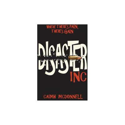 Disaster Inc - (McGarry Stateside) by Caimh McDonnell (Paperback)