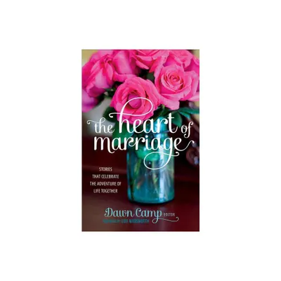 Heart of Marriage - (Paperback)