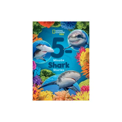 National Geographic Kids 5-Minute Shark Stories - (5-Minute Stories) (Hardcover)