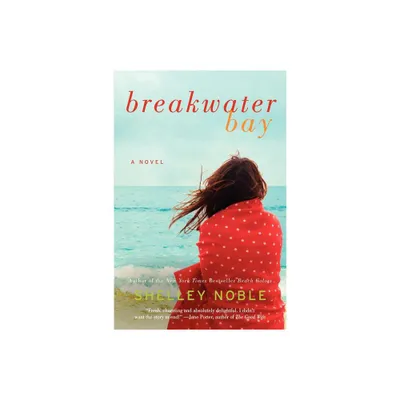 Breakwater Bay - by Shelley Noble (Paperback)