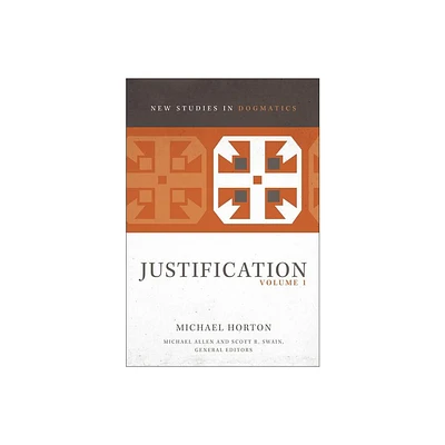 Justification, Volume 1 - (New Studies in Dogmatics) by Michael Horton (Paperback)