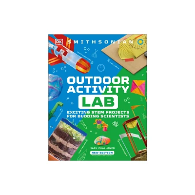 Outdoor Activity Lab 2nd Edition - (DK Activity Lab) by Jack Challoner (Hardcover)