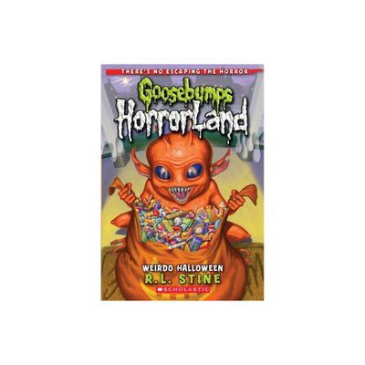 Weirdo Halloween (Goosebumps Horrorland #16) - by R L Stine (Paperback)