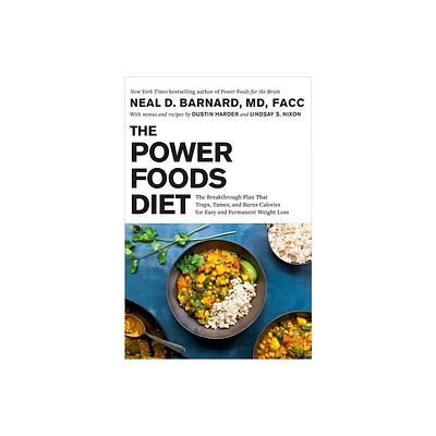 The Power Foods Diet - by Neal Barnard (Hardcover)