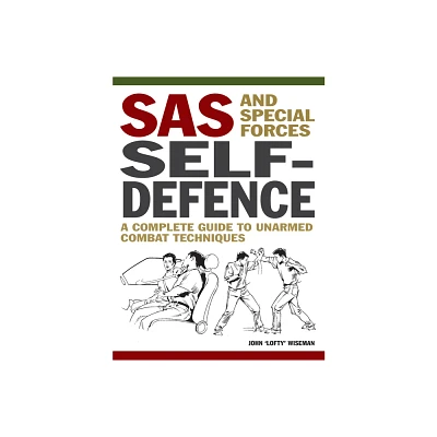 SAS and Special Forces Self-Defence - (Mini Encyclopedia) by John Lofty Wiseman (Paperback)