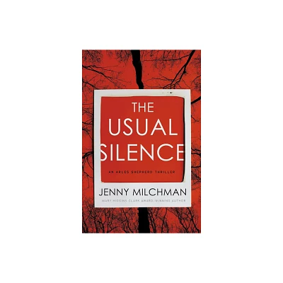 The Usual Silence - (Arles Shepherd Thriller) by Jenny Milchman (Paperback)