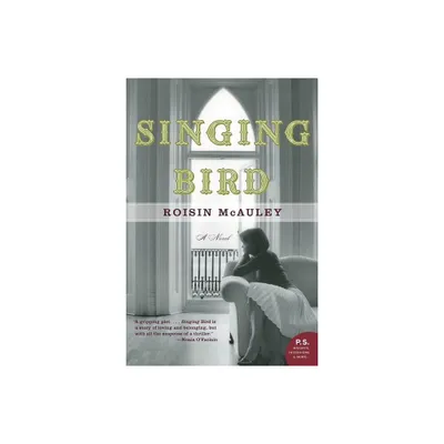 Singing Bird - by Roisin McAuley (Paperback)