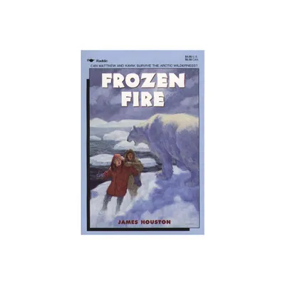 Frozen Fire - 2nd Edition by James Houston (Paperback)