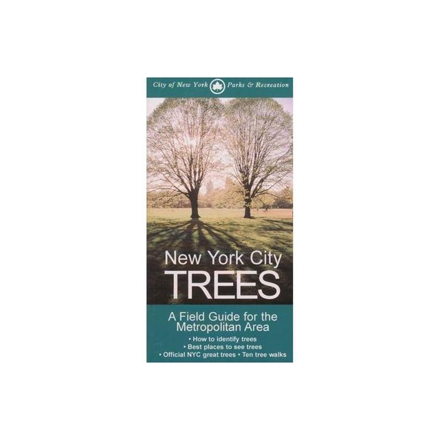 New York City Trees - by Edward Barnard (Paperback)