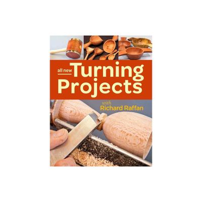 All New Turning Projects with Richard Raffan - (Paperback)