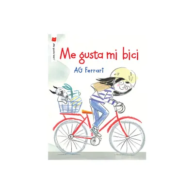 Me Gusta Mi Bici - (me Gusta Leer!) by Ag Ferrari (Paperback)