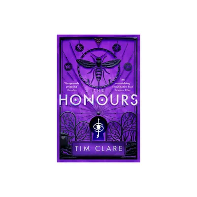 The Honours - by Tim Clare (Paperback)