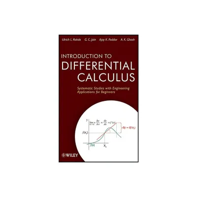 Introduction to Differential Calculus - by Ulrich L Rohde & G C Jain & Ajay K Poddar & A K Ghosh (Hardcover)