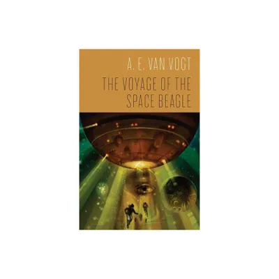 The Voyage of the Space Beagle - by A Van Vogt (Paperback)