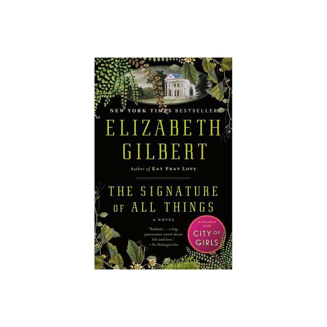 The Signature of All Things (Paperback) by Elizabeth Gilbert