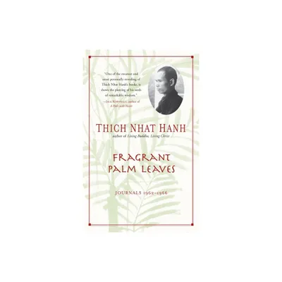 Fragrant Palm Leaves - by Thich Nhat Hanh (Paperback)