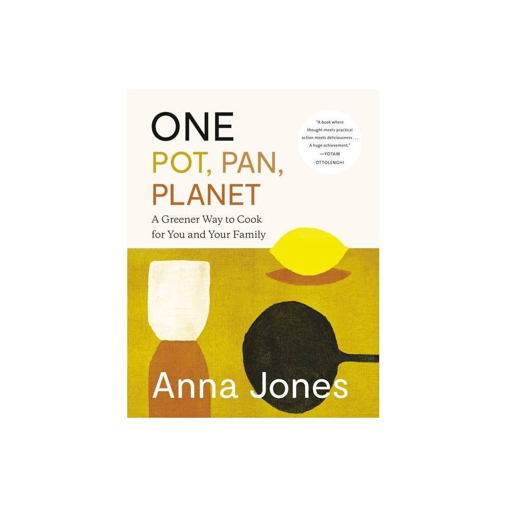 One: Pot, Pan, Planet by Anna Jones: 9780593320327 |  : Books