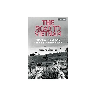 The Road to Vietnam - by Pablo de Orellana (Paperback)