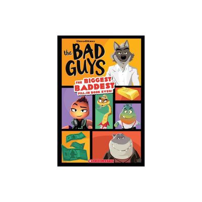 The Bad Guys Movie Fill-Ins Book - by Scholastic (Paperback)