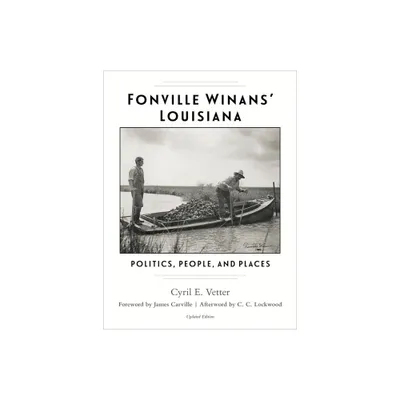 Fonville Winans Louisiana - by Cyril E Vetter (Hardcover)