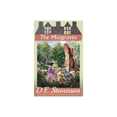 The Musgraves - by D E Stevenson (Paperback)