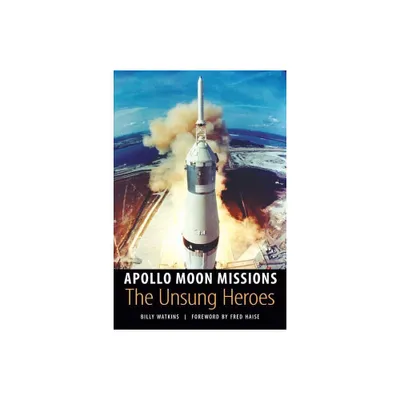 Apollo Moon Missions - by Billy Watkins (Paperback)