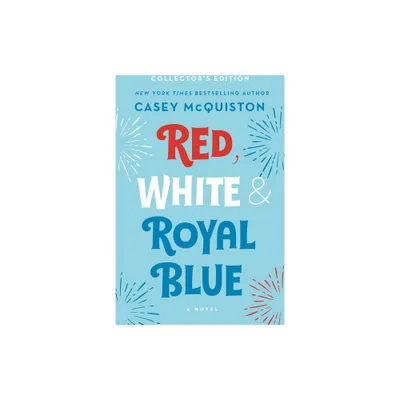 Red, White & Royal Blue - by Casey McQuiston (Hardcover)