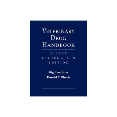 Veterinary Drug Handbook - by Elizabeth J Davidson & Donald C Plumb (Paperback)