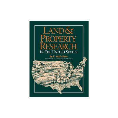 Land and Property Research - by E Wade Hone (Paperback)