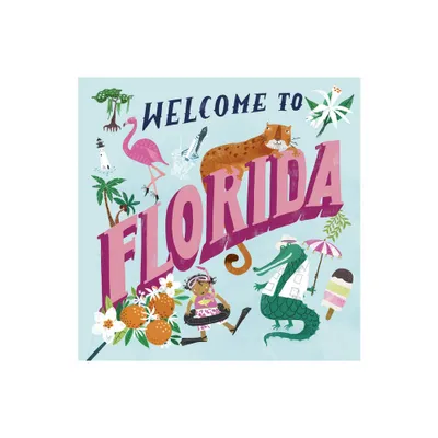 Welcome to Florida (Welcome To) - (Hardcover)