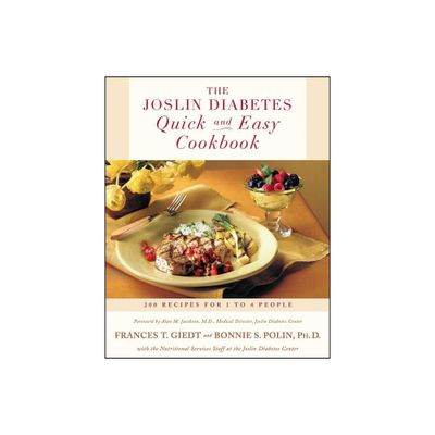 The Joslin Diabetes Quick and Easy Cookbook - by Bonnie Sanders Polin Ph D & Frances Giedt (Paperback)