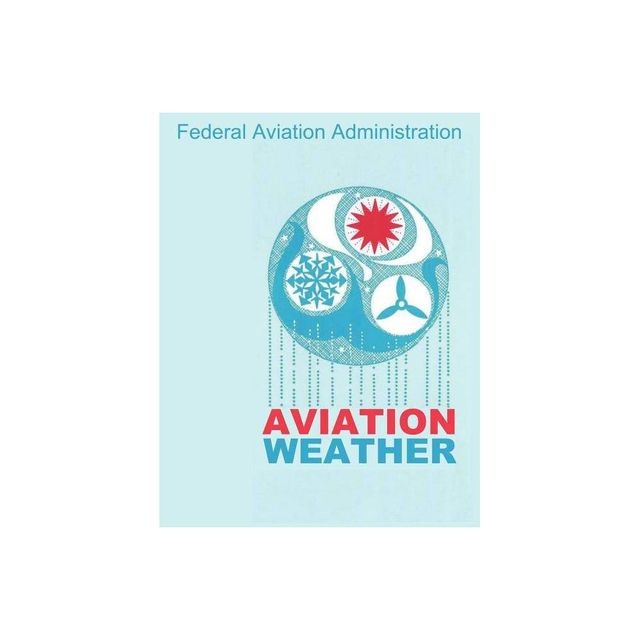 Aviation Weather (FAA Handbooks