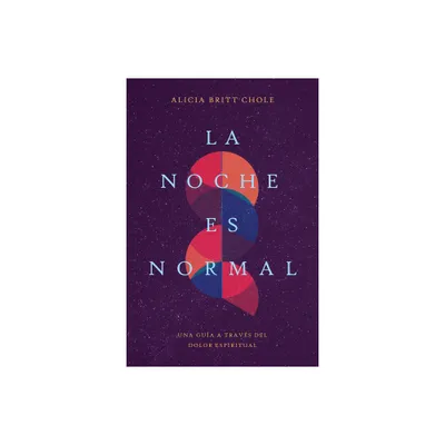 La Noche Es Normal - by Chole (Paperback)