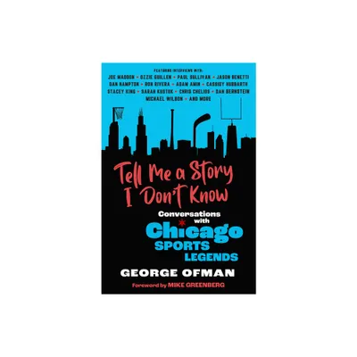 Tell Me a Story I Dont Know - by George Ofman (Paperback)