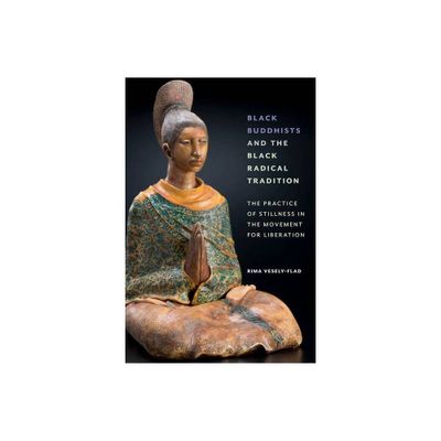 Black Buddhists and the Black Radical Tradition