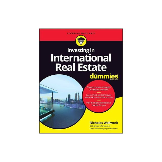 Investing in International Real Estate for Dummies - by Nicholas Wallwork (Paperback)