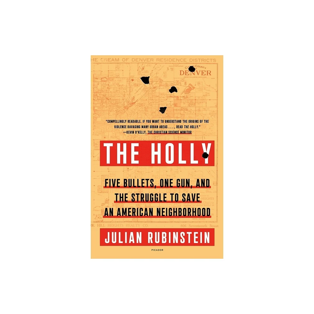 The Holly - by Julian Rubinstein (Paperback)