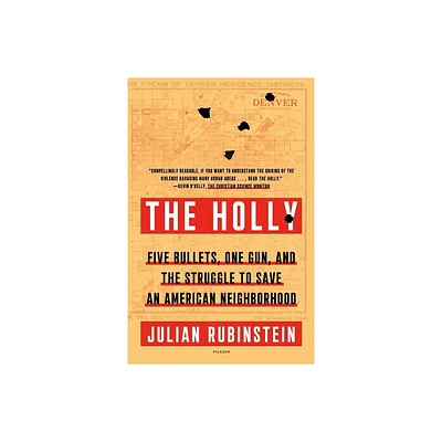 The Holly - by Julian Rubinstein (Paperback)